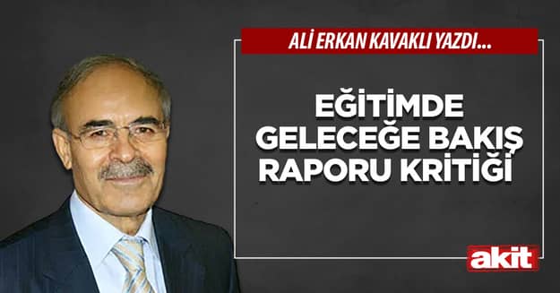 Eğitimde geleceğe bakış raporu kritiği 