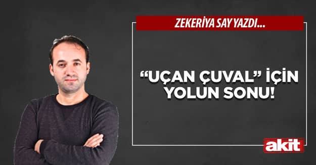 “Uçan çuval” için yolun sonu!