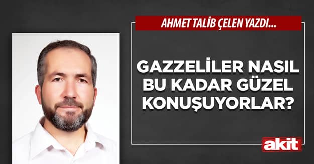 Gazzeliler nasıl bu kadar güzel konuşuyorlar?