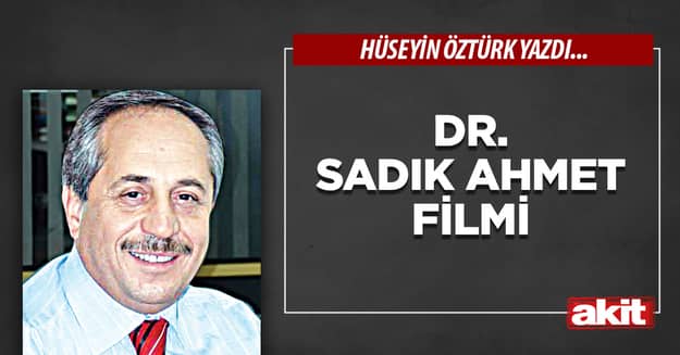 Dr. Sadık Ahmet Filmi