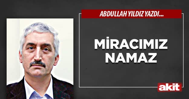 Miracımız Namaz