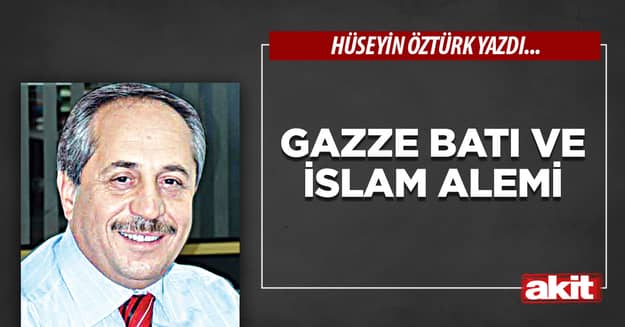 Gazze Batı ve İslam Alemi