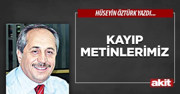 Kayıp Metinlerimiz