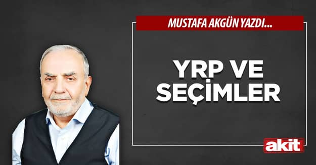 YRP ve seçimler