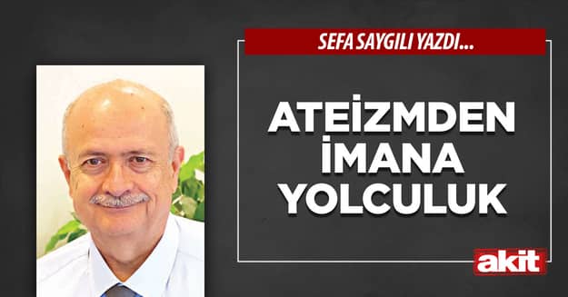 Ateizmden imana yolculuk