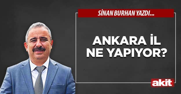 Ankara il ne yapıyor?