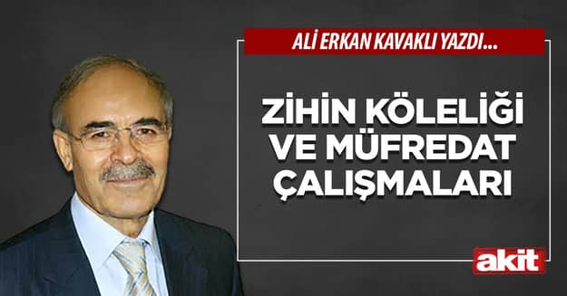 Zihin köleliği ve müfredat çalışmaları