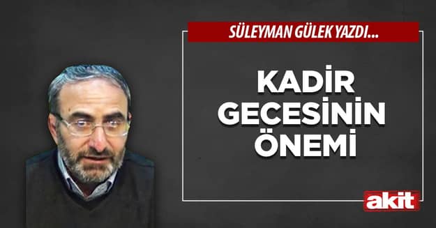 Kadir gecesinin önemi