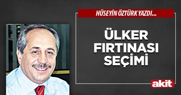 Ülker Fırtınası Seçimi