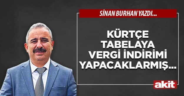 Kürtçe tabelaya vergi indirimi yapacaklarmış...