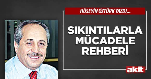 Sıkıntılarla Mücadele Rehberi