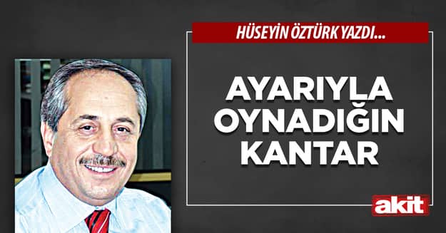 Ayarıyla oynadığın kantar
