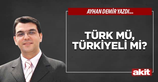 Türk mü, Türkiyeli mi?