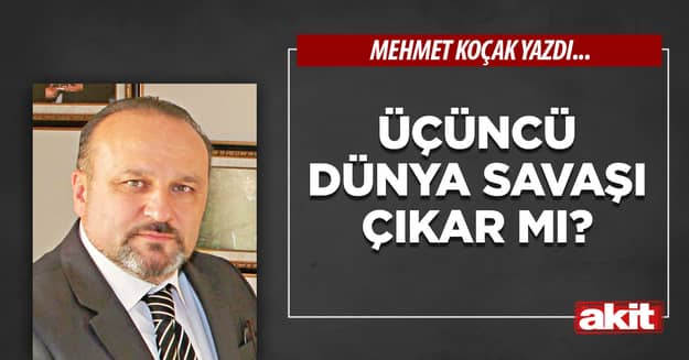 Üçüncü dünya savaşı çıkar mı?
