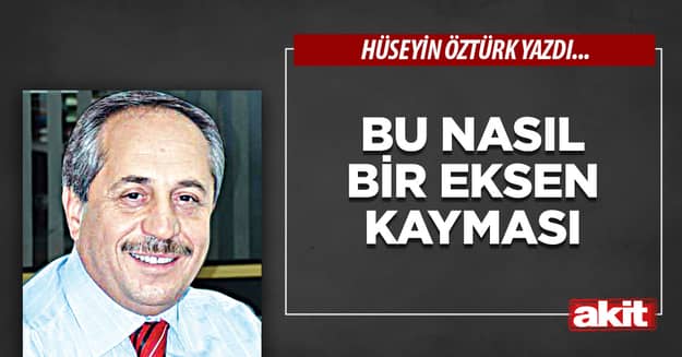 Bu Nasıl Bir Eksen Kayması