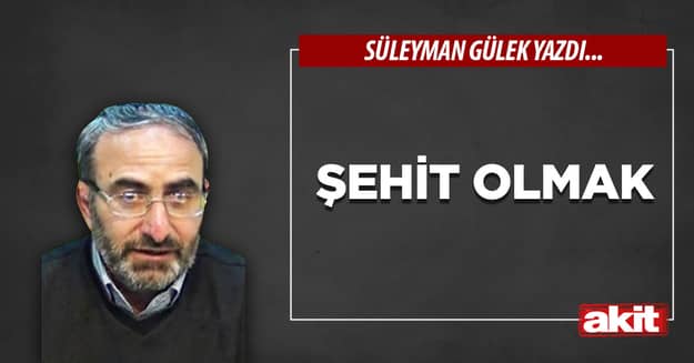 Şehit olmak