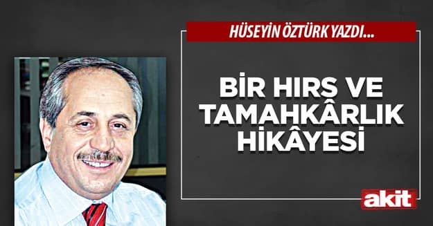 Bir hırs ve tamahkârlık hikâyesi
