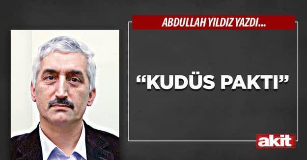 “Kudüs Paktı”