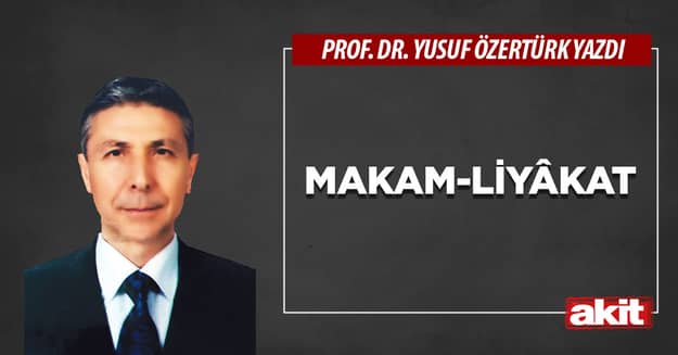 Makam - liyâkat