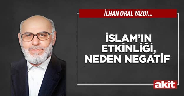 İslam’ın etkinliği, neden negatif