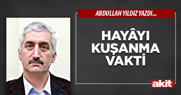 Hayâyı kuşanma vakti