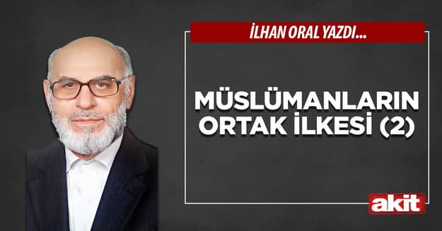 Müslümanların ortak ilkesi (2)