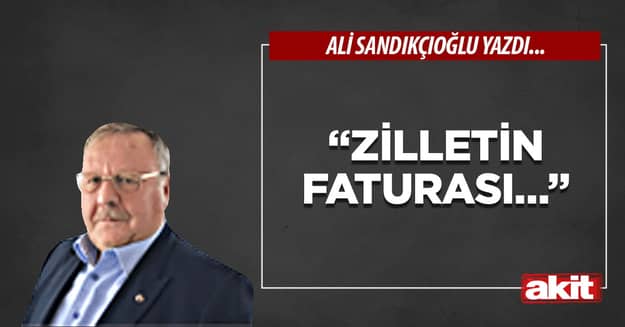 “Zilletin faturası…”