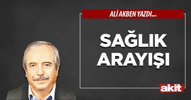 Sağlık arayışı
