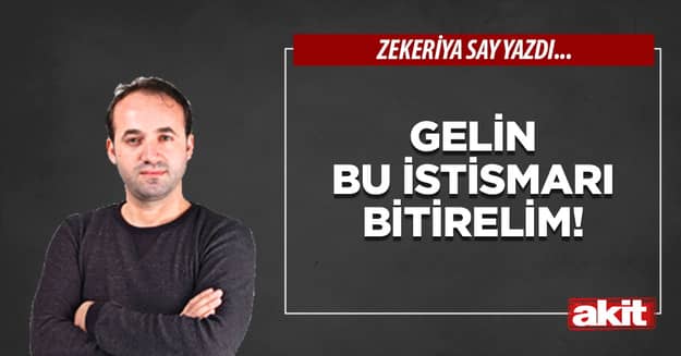 Gelin bu istismarı bitirelim!