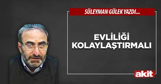 Evliliği kolaylaştırmalı