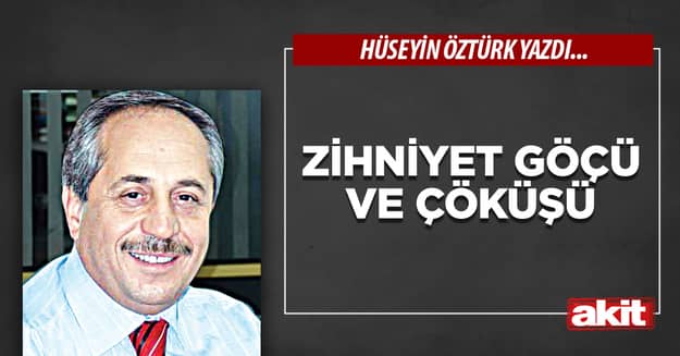Zihniyet Göçü ve Çöküşü
