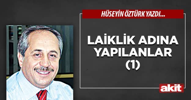 Laiklik adına yapılanlar (1)