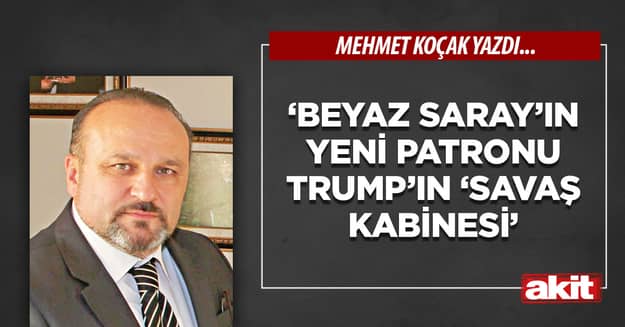 ‘Beyaz Saray’ın yeni patronu Trump’ın ‘Savaş Kabinesi’