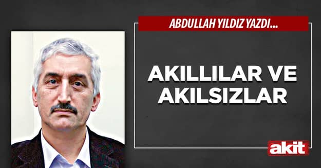 Akıllılar ve akılsızlar