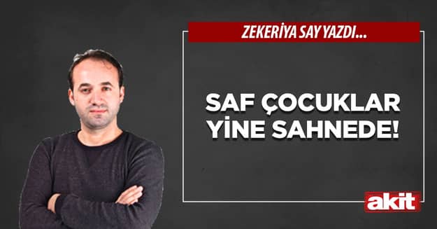 Saf çocuklar yine sahnede!