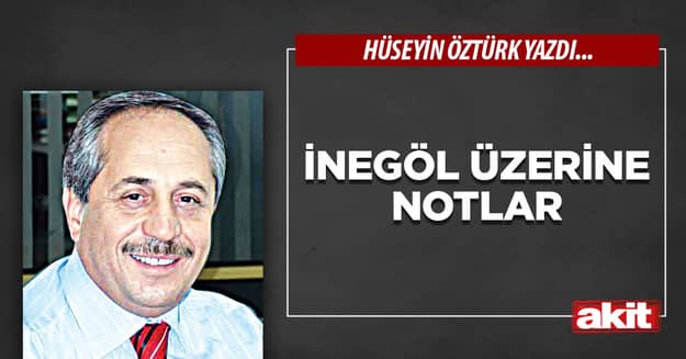 İnegöl üzerine notlar