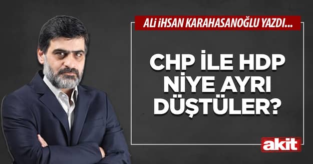 CHP ile HDP niye ayrı düştüler?