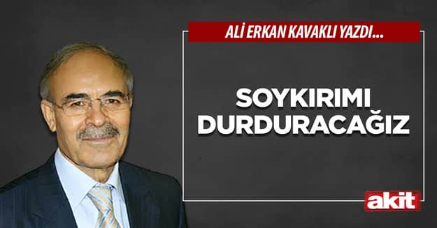 Soykırımı durduracağız