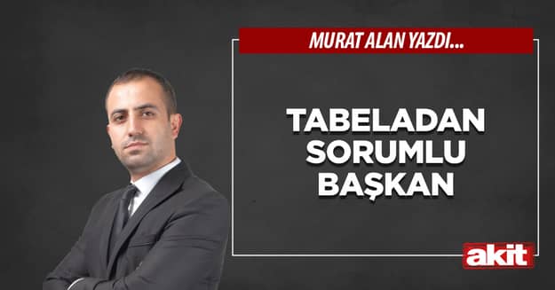 Tabeladan sorumlu başkan 