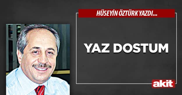 Yaz dostum