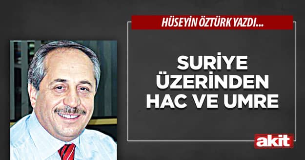 Suriye üzerinden hac ve umre