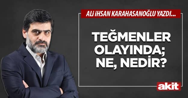Teğmenler olayında; ne, nedir?