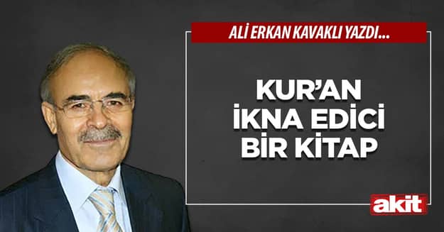 Kur’an ikna edici bir kitap