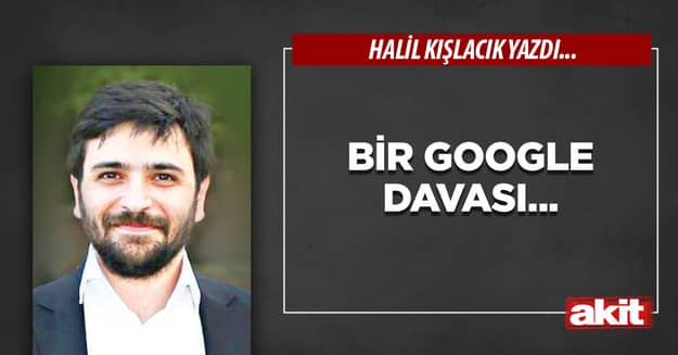 Bir Google davası...