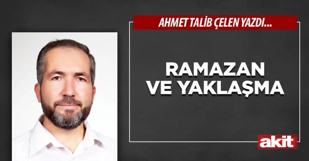 Ramazan ve yaklaşma