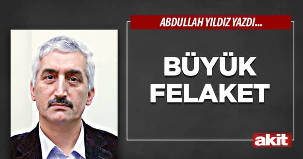 Büyük felaket