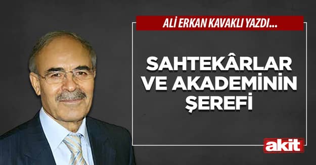 Sahtekârlar ve akademinin şerefi