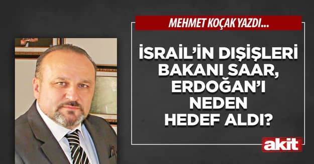 İsrail’in Dışişleri Bakanı Saar, Erdoğan’ı neden hedef aldı?