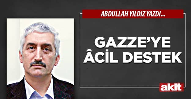 Gazze’ye Âcil Destek