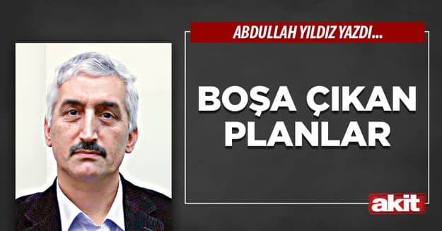Boşa çıkan planlar